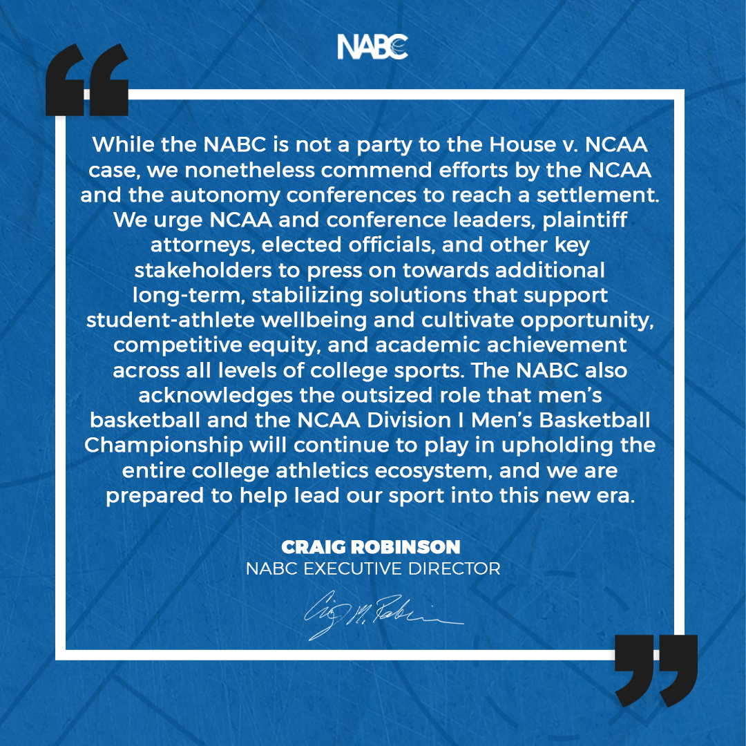 NABC statement on the House v. NCAA settlement. ➡️ bit.ly/3VfcUgD