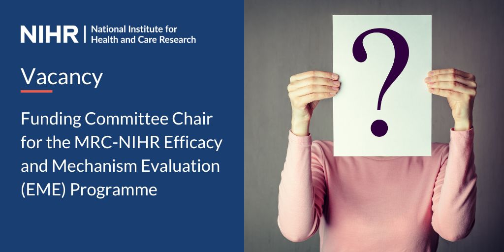 Are you passionate about the key role translational research plays in driving improvements in health and social care? The Efficacy and Mechanism Evaluation (EME) Programme is looking for a new Chair for its funding committee. Find out more: nihr.ac.uk/committees/pub…