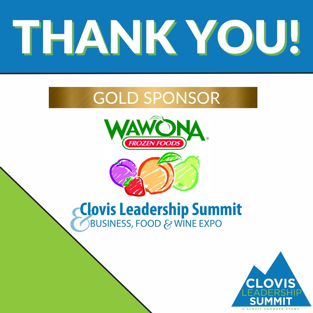 Thank you to <a href="/WawonaFF/">Wawona Frozen Foods</a> for being a Gold Sponsor at the Clovis Leadership Summit &amp; Business, Food &amp; Wine Expo! Your support is greatly appreciated as we bring together local leaders &amp; entrepreneurs for a day of networking and learning. 

#CLS2024 #ClovisLeadershipSummit