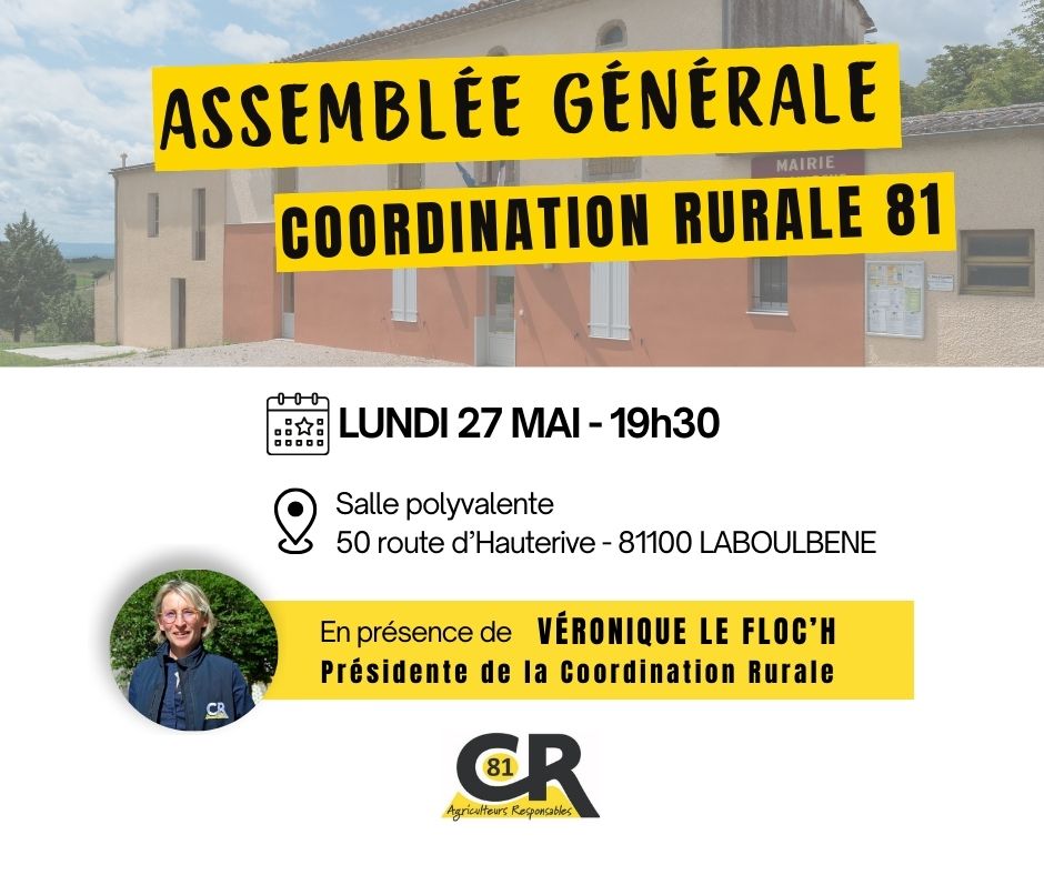 🌾📢 La Coordination Rurale du #Tarn organise son Assemblée Générale. Venez rencontrer Véronique Le Floc'h, Présidente de la CR. Ce sera l'occasion d'échanger sur les attentes et les problématiques de notre métier. #CoordinationRurale #CR81 #occitanie