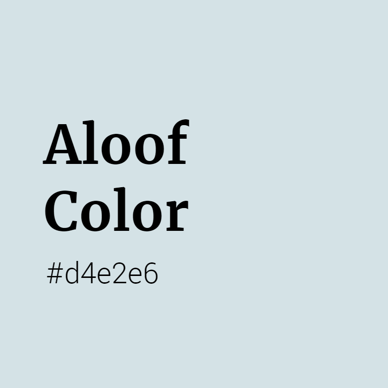 Aloof color #d4e2e6 A Warm Color with Blue hue! 
 Tag your work with #crispedge 
 crispedge.com/color/d4e2e6/ 
 #WarmColor #WarmBlueColor #Blue #Bluecolor #Aloof #Aloof #color #colorful #colorlove #colorname #colorinspiration