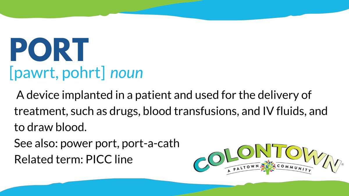 Have a port or a PICC line? Head over to COLONTOWN University, a free educational resource for #colorectalcancer patients and caregivers to learn about chemotherapy treatments, surveillance, and more. learn.colontown.org #CRCVocab