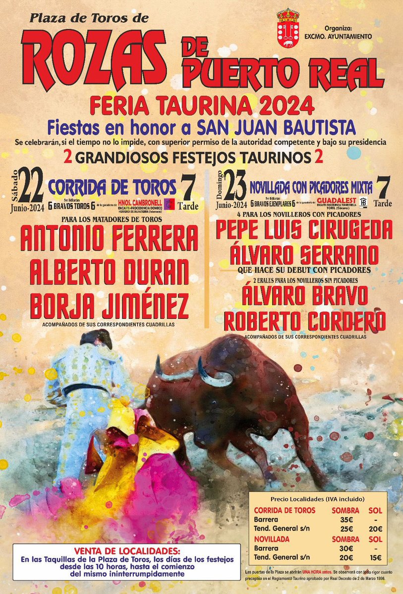 Rozas de Puerto Real con carteles de Feria de San Juan, 22 de junio toros Hnos Cambronell para @ferrera_torero, @ALBERTODURAN_ y @BorjaJimenez92 y el 23 de junio novillada mixta, aquí los tienes @portaltaurino