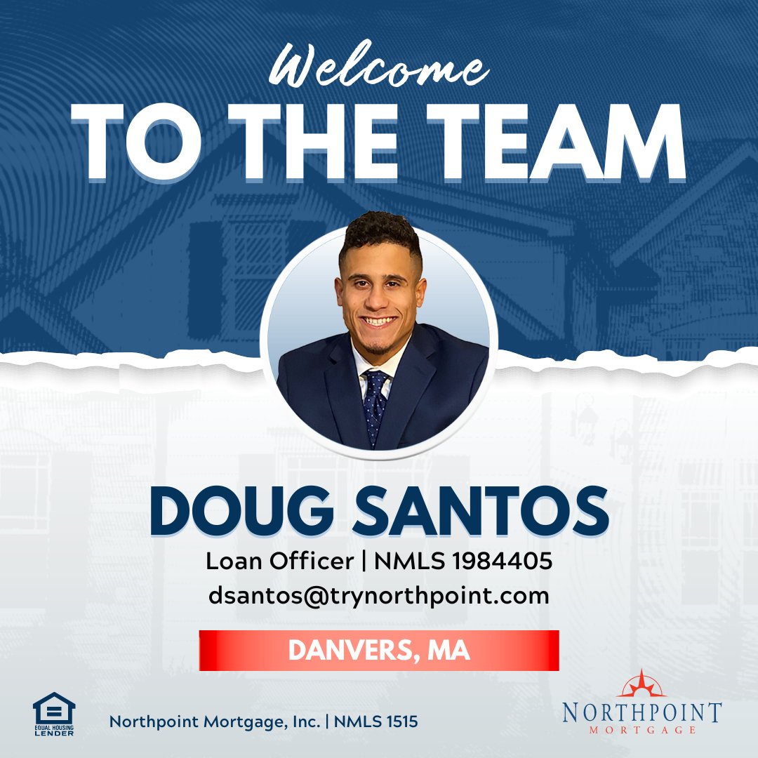 🎉 Meet Doug Santos, our newest addition to the Northpoint Mortgage Team!🏡

Doug is passionate about the real estate industry and enjoys finding solutions to various situations and strive to achieve the best outcome possible for his borrowers!