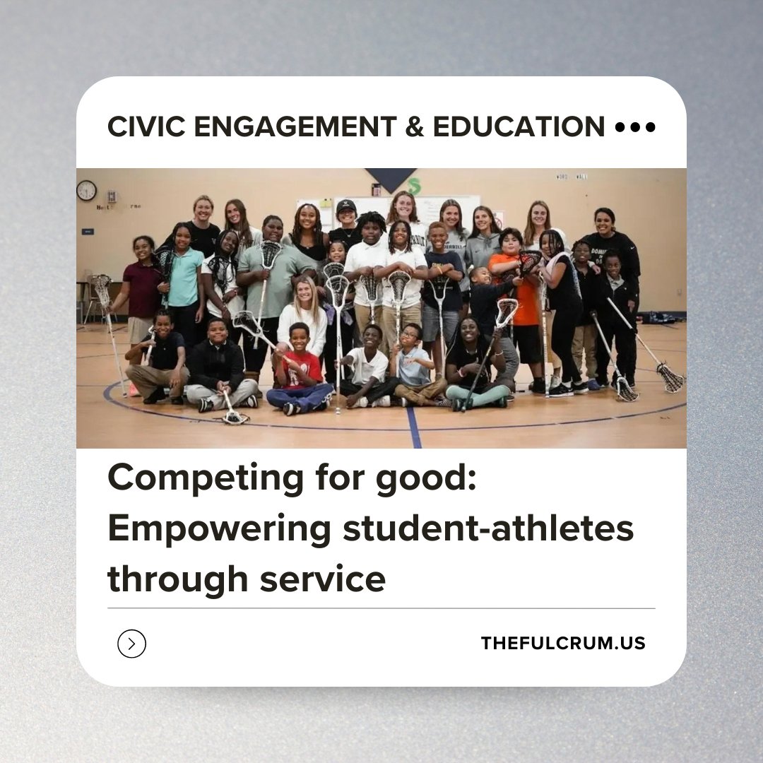 By empowering student-athletes to become service leaders, we can create a positive ripple effect that transforms our communities and paves the way for a more engaged democracy. Read more: loom.ly/QmiutwQ #thefulcrum #citizenconnect