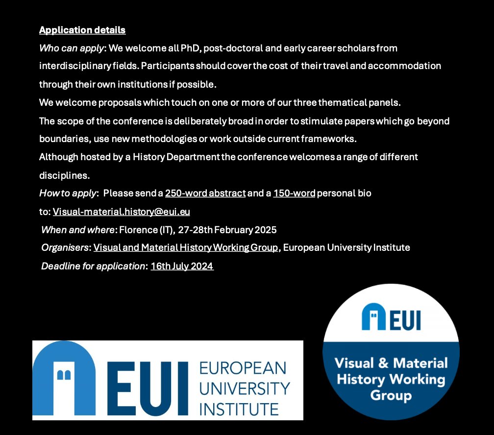CfP: Connections, Conflicts, and Convergences Join us at the EUI for Feb '25. Deadline 16th July! Find details on how to apply on our blog or in the images below: blogs.eui.eu/visual-materia… Please share and circulate widely.