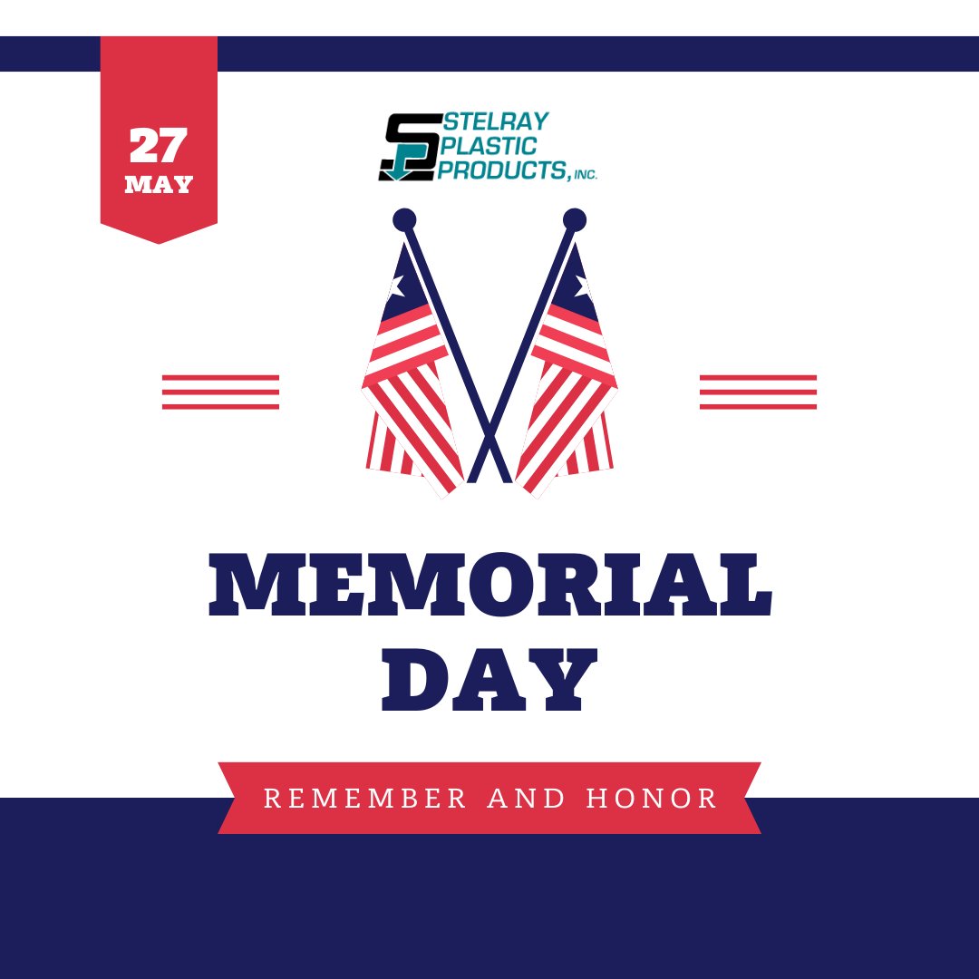 We at Stelray Plastic Products, Inc. hope you have a happy and safe Memorial Day Weekend! Our office will be closed on Monday, May 27th in observance of this day and will be reopening on May 28th.

#MemorialDay2024