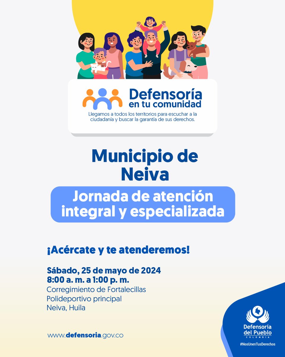 La Regional #Huila realizará una nueva jornada de atención integral y especializada a través de nuestra estrategia #DefensoríaEnTuComunidad, en #Neiva corregimiento de Fortalecillas. 🗓️Sábado 25 de mayo ⏰8:00 a. m. a 1:00 p. m. 📍Polideportivo principal ¡Te esperamos!