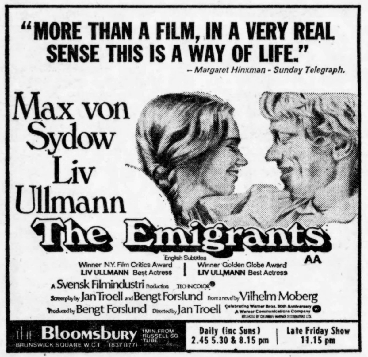 On this day, May 24th, 1973, THE EMIGRANTS, starring Max von Sydow and Liv Ullmann opened in London..