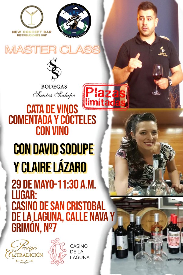 MASTER CLASS DE BODEGA SANTOS SODUPE Y AB TENERIFE. NO TE LO PIERDAS..., PARA INSCRIPCIÓN A : info@abtenerife.com.