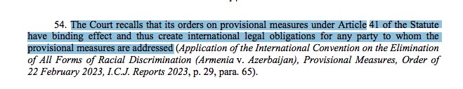 ICJ states: 'The Court recalls that its orders on provisional measures under Article 41 of the Statute have binding effect and thus create international legal obligations for any party to whom the provisional measures are addressed' #OrdersFromICJ