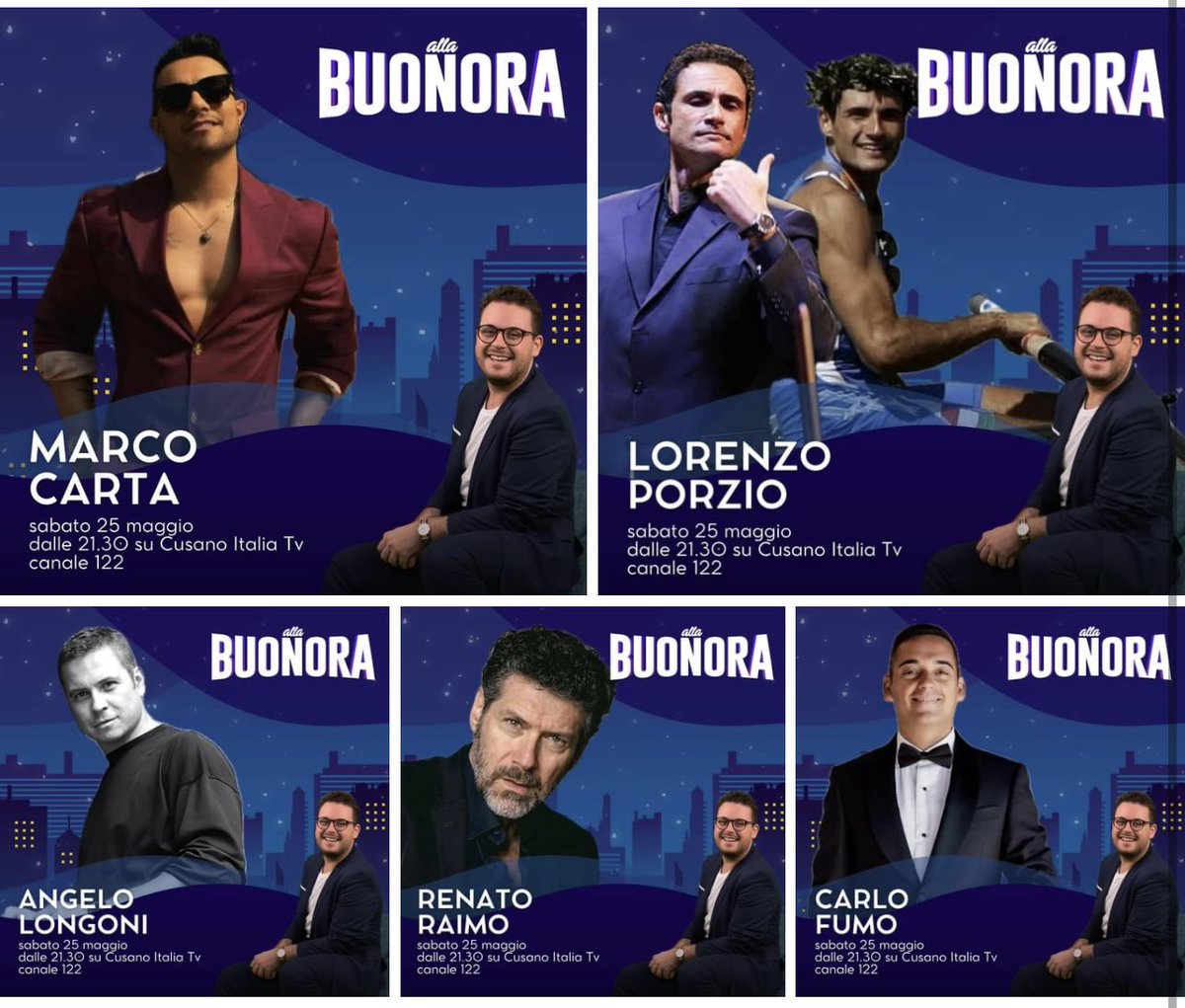 LemmoSimone's tweet photo. Domani sera ospiti di #allaBuonora su #CusanoItaliaTv saranno #MarcoCarta, il campione mondiale #LorenzoPorzio e poi #AngeloLongoni, #RenatoRaimo e #CarloFumo💫

Sabato sera, dalle 21.30, canale 122 https://t.co/KK7CbyV2do