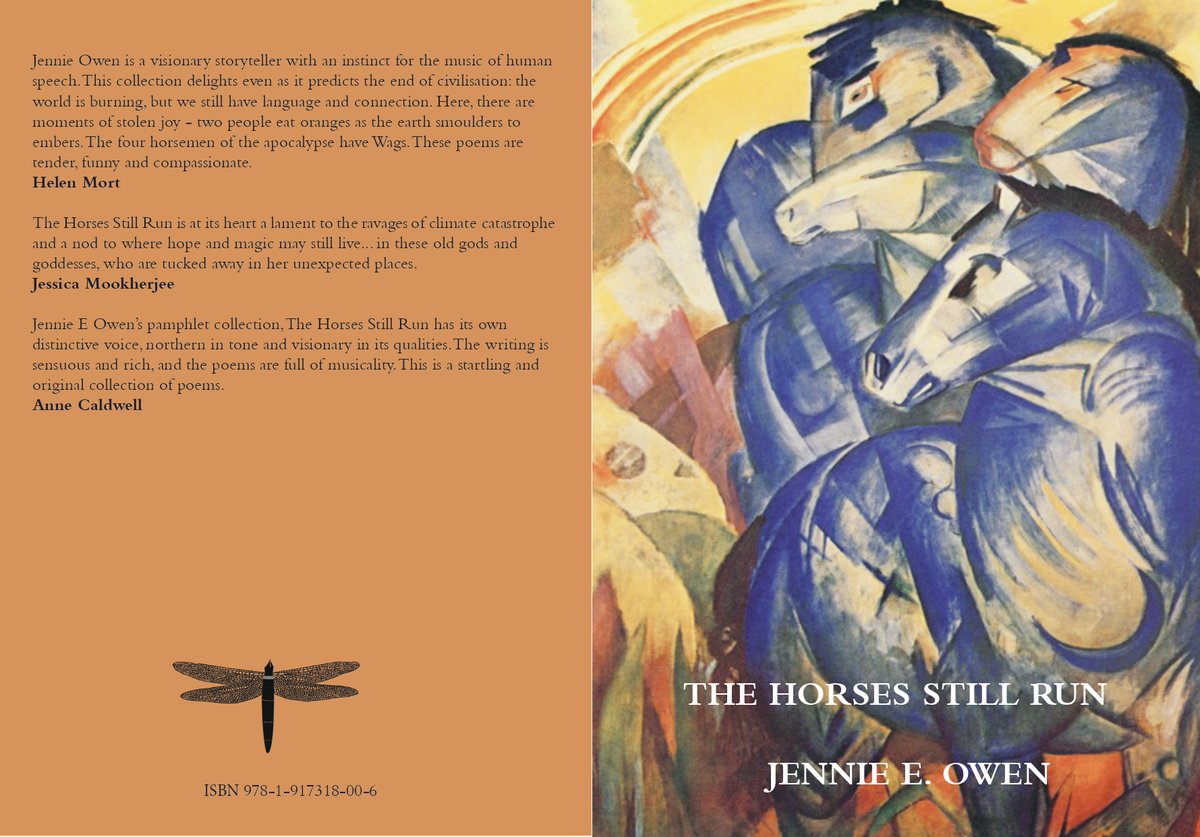 We’ll be publishing Jennie E. Owen’s wonderful pamphlet The Horses Still Run next Friday. Jennie is one of our feature poets this coming Tuesday, sign up to attend here forms.gle/5bRuvGp7Cq6zLU…

Pre-orders are at flight-of-the-dragonfly.sumupstore.com/product/the-ho…