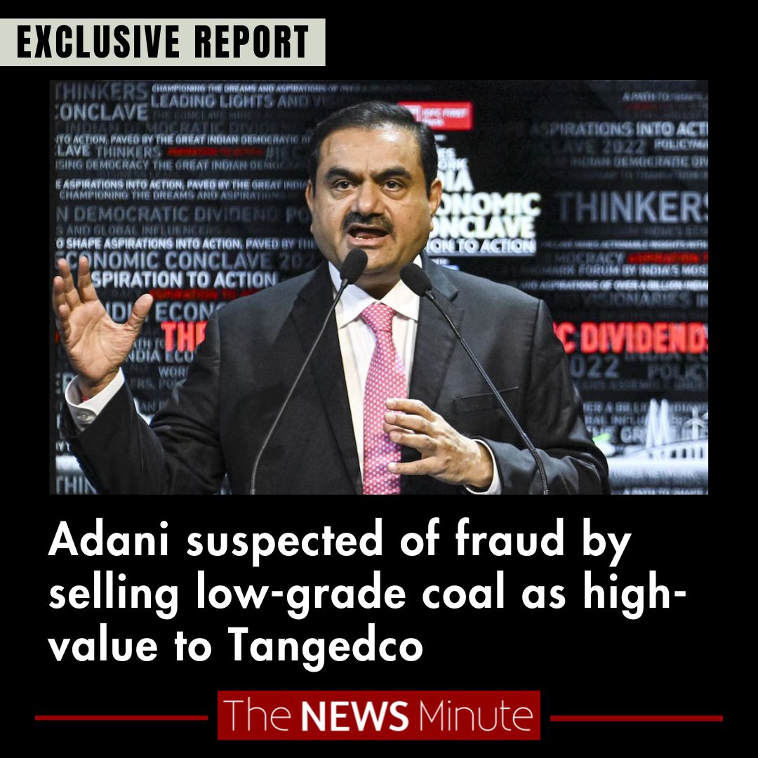 🚨TNM BIG STORY! A new investigation shows the Adani Group in 2014 passed off low-quality coal as high-quality coal to TANGEDCO, the TN Generation and Distribution Corporation. Read our latest story. thenewsminute.com/news/adani-sus…