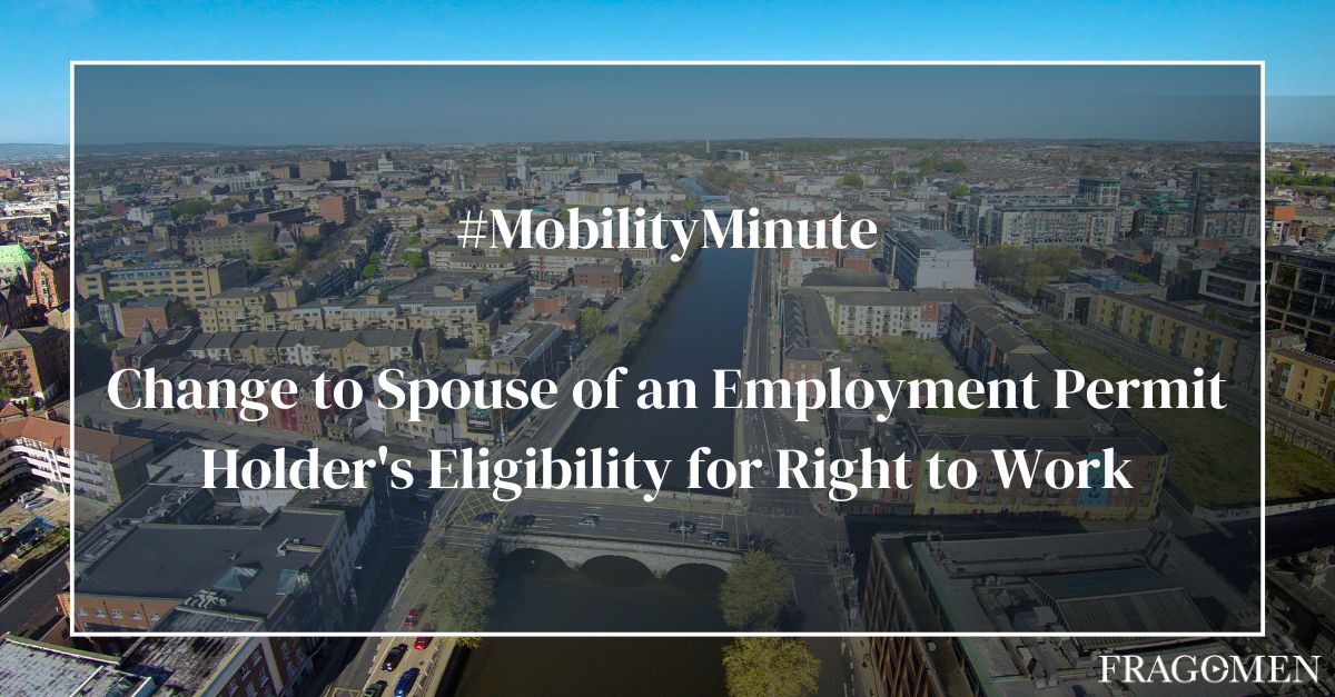 In this #MobilityMinute, Director Colm Collins discusses the Irish government's recent announcement that eligible spouses of Employment Permit holders will now be granted an automatic right to work: bit.ly/3wDYfSJ. #Ireland #Migration