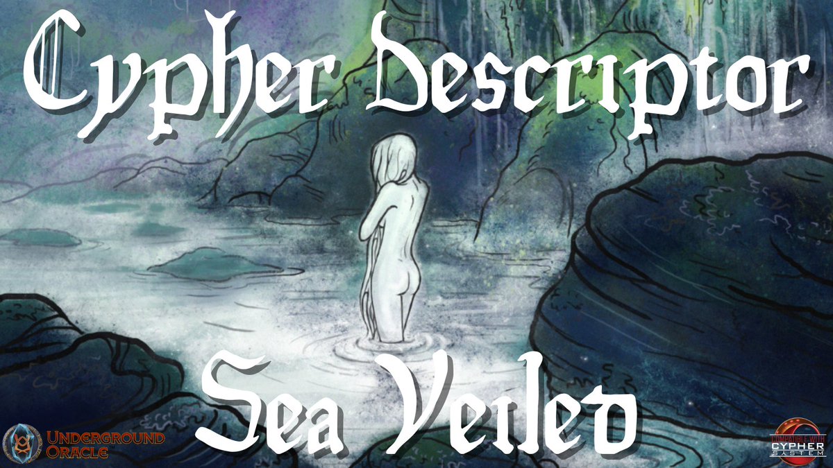 This month's member bonus is a conversion of one of our fan-favorite 5e options perfect for #MerMay. Drape your cypher character in an air of mystery and folklore with the Sea Veiled Descriptor! undergroundoracle.com/supporters/pos… #ttrpg #CypherSystem