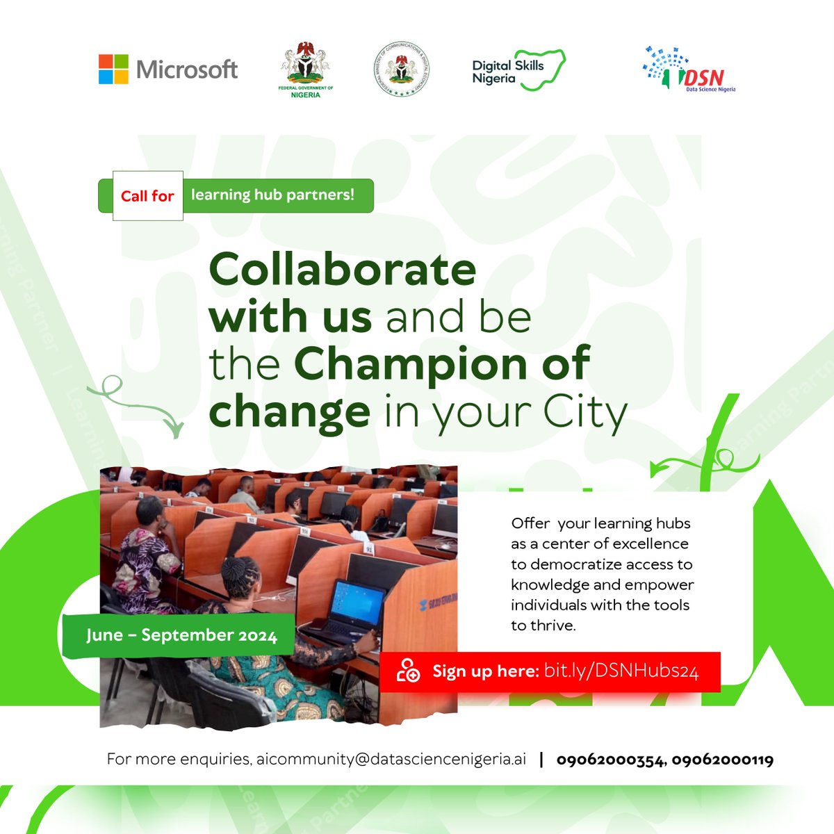 Turn your learning center into a Hub of Innovation! Do you have a conducive learning space for 50+ people in any Nigerian city? Be a catalyst for learning and bring AI education to your community. Click here to register:bit.ly/DSNHubs24