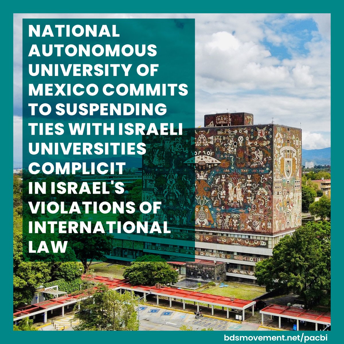 National Autonomous University of Mexico to suspend ties with Israeli universities complicit in int'l law violations. *All* Israeli universities persistently & systematically play a key role in Israel’s grave violations of int'l law & Palestinian rights. loom.ly/353E3fM