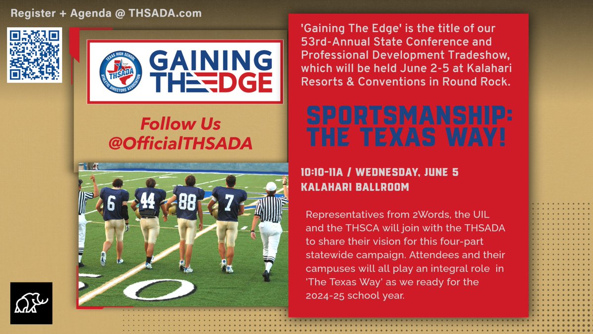 This is a can’t miss session on Day 4! Attendees will get the first chance to join THE TEXAS WAY, presented by @mammothbuilt, and learn about this statewide initiative founded by the THSADA, THSCA and @mackeyspeaks to coach, play and support THE TEXAS WAY!