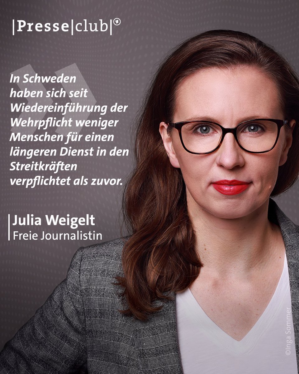 Das schwedische Modell zeige, dass sich mit einer Wehrpflicht das Personalproblem der Truppe nicht lösen lasse, sagt @Julia_Weigelt. Stattdessen müsse die Bundeswehr attraktiver werden. #presseclub