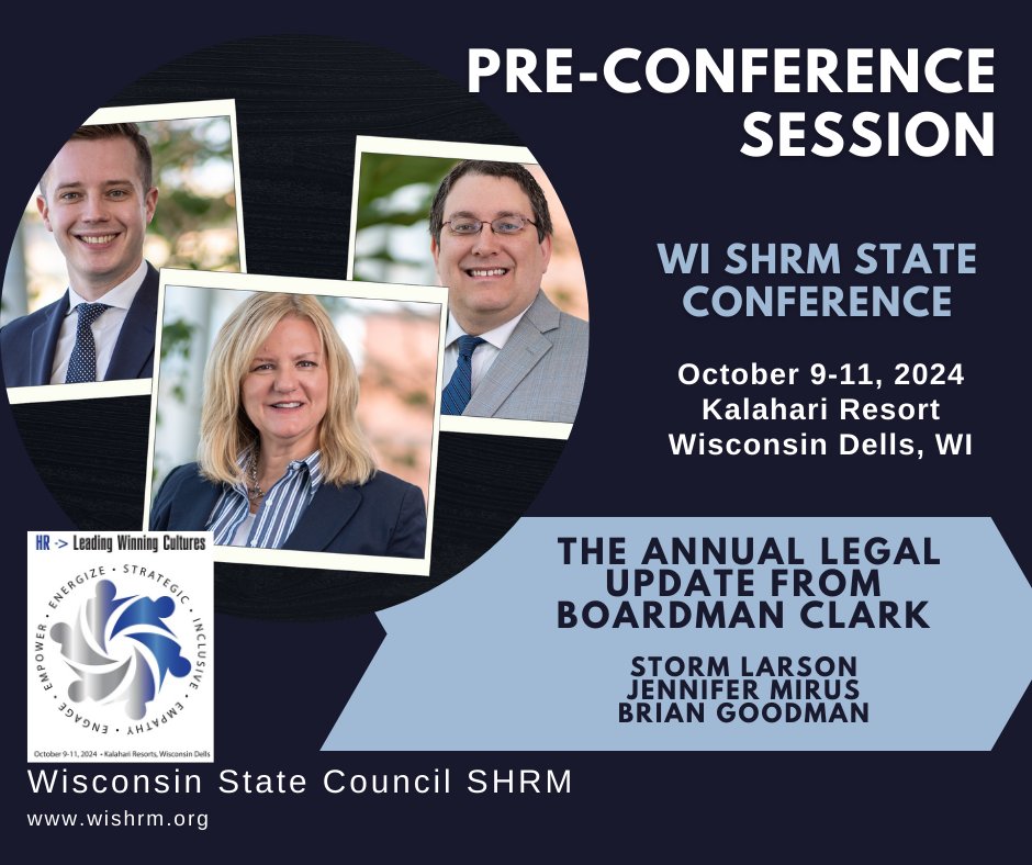 Save the Date, October 9, 2024, for our WI SHRM State Conference, Pre-Conference Sessions!

As a crucial part of our annual state conference, we are excited to offer four pre-conference sessions. 

Stay tuned at wishrm.org/2024-State-Con… for more information. #WISHRM24