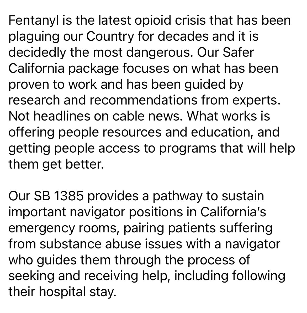 Fentanyl is the latest opioid crisis that has been plaguing our Country for decades and it is decidedly the most dangerous. Our Safer California package focuses on what has been proven to work and has been guided by research and recommendations from experts. @CASenateDems