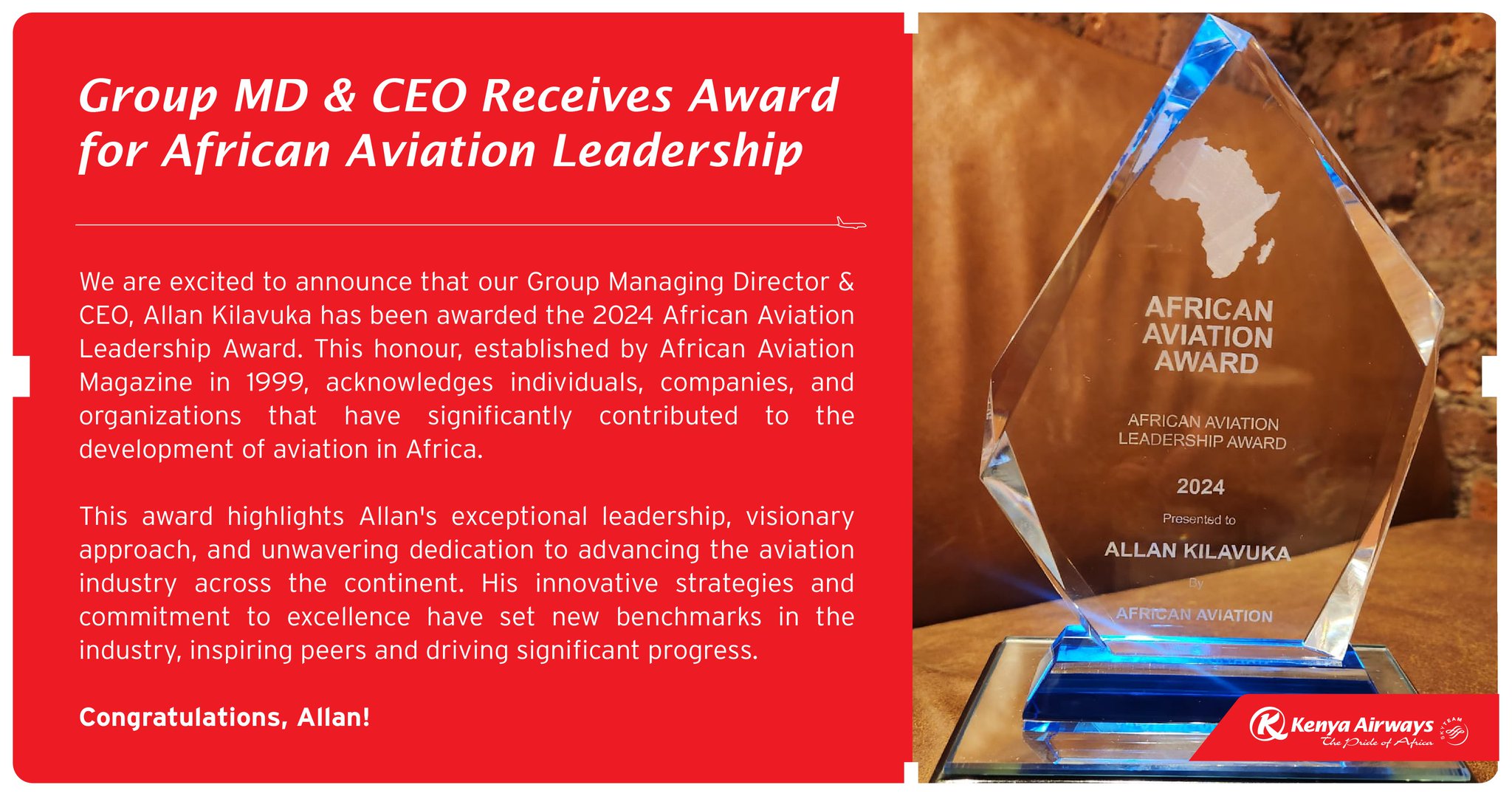 Kenya Airways on X: "Our Group Managing Director & CEO, Allan Kilavuka,  receives the prestigious 2024 African Aviation Leadership Award.  https://t.co/yQ8B63UEcK" / X