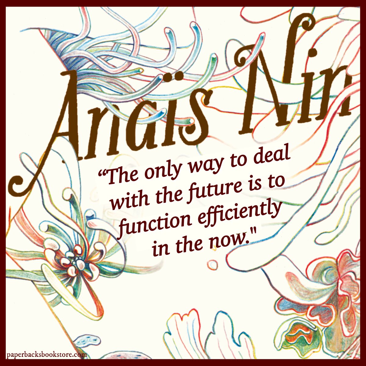 🌾
'The only way to deal with the future is to function efficiently in the now.' ~Anais Nin

#thefuture #functionefficiently #hereandnow #AnaisNin #books #bookart #literaryart #booklovers #booklover  #readers #reader #bookobsessed #literacy #literary #lifeadvice #goodadvice