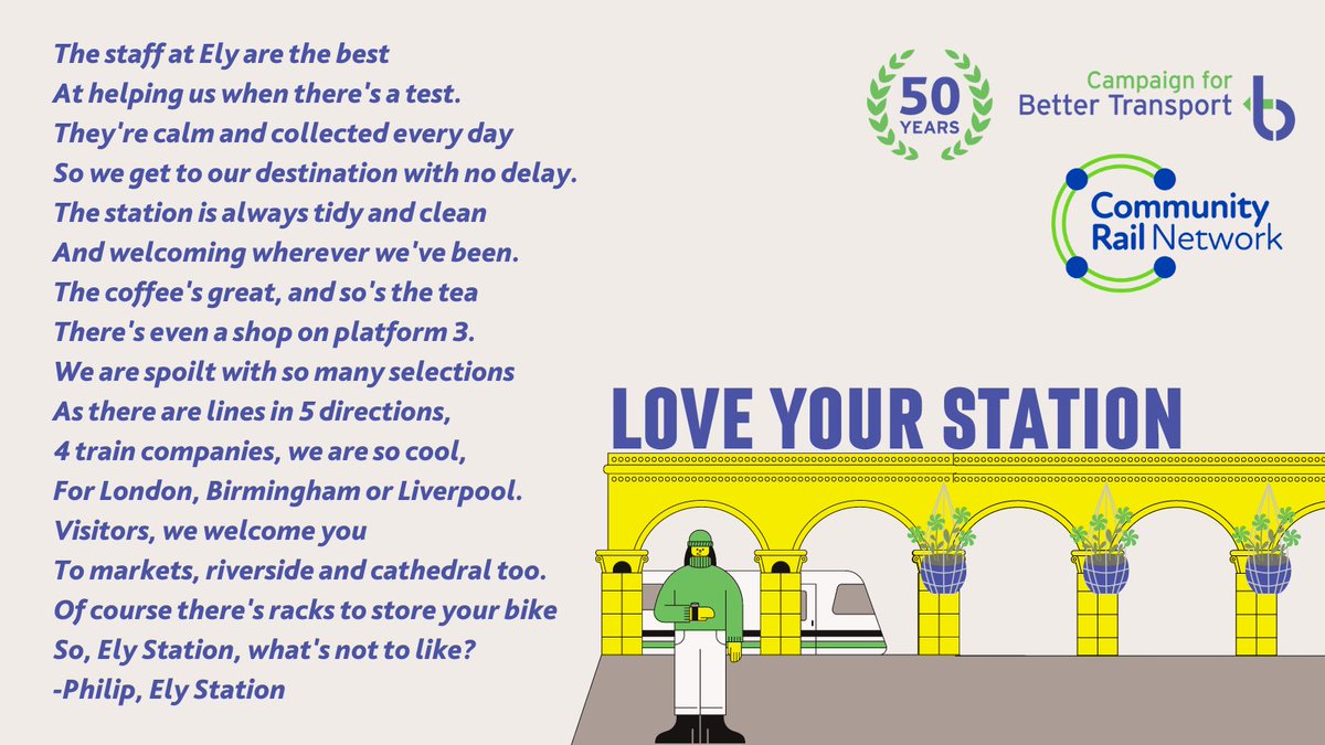 It's #CommunityRailWeek! Last year, with @CommunityRail we asked supporters to tell us why they loved their station. Our winner Philip wrote this amazing poem about Ely Station, showing the impact of community rail groups 👇
