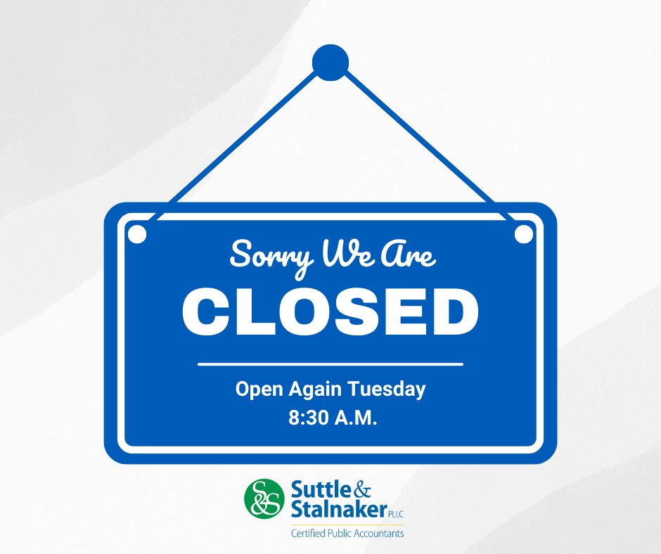 SuttleCPAs's tweet image. Out of the Office! ✈️
-
All Suttle &amp;amp; Stalnaker offices are closed today for Firm Appreciation Day. We will resume normal operations on Tuesday, May 28th at 8:30 a.m. 

#TeamSuttle #WV #PublicAccounting #CPAs