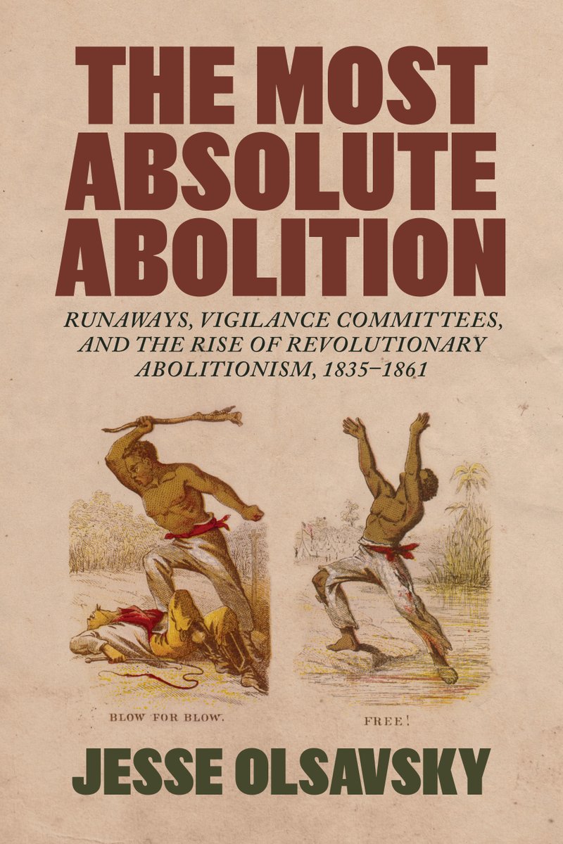 “Jesse Olsavsky's 'The Most Absolute Abolition' reveals that there is still much to learn about the abolitionist movement, and much to learn from it as well.'—@JourSouHist: bit.ly/4dFr9Cu