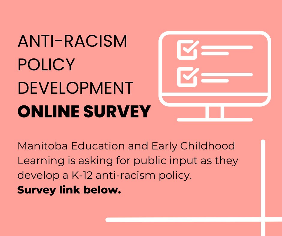 Manitoba Education and Early Childhood Learning, through Rebecca Chartrand of Indigenous Strategy, is seeking public input from students, parents, and other education stakeholders on the development of a K-12 anti-racism policy. Fill out the survey at lrsd.link/3UUV0OF