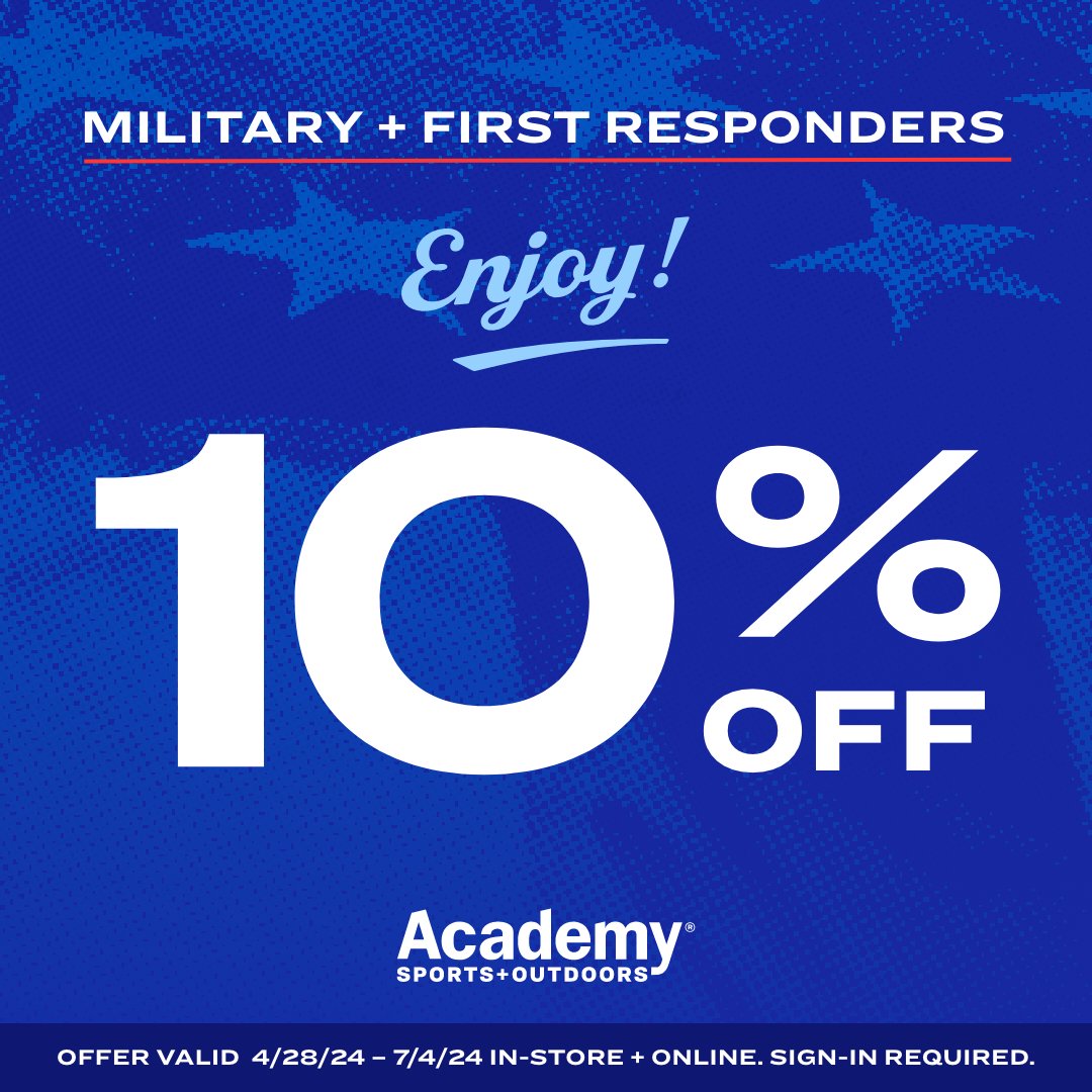 Academy Sports and Outdoors is offering Military and First Responders 10% off your purchases in-store and online at academy.com