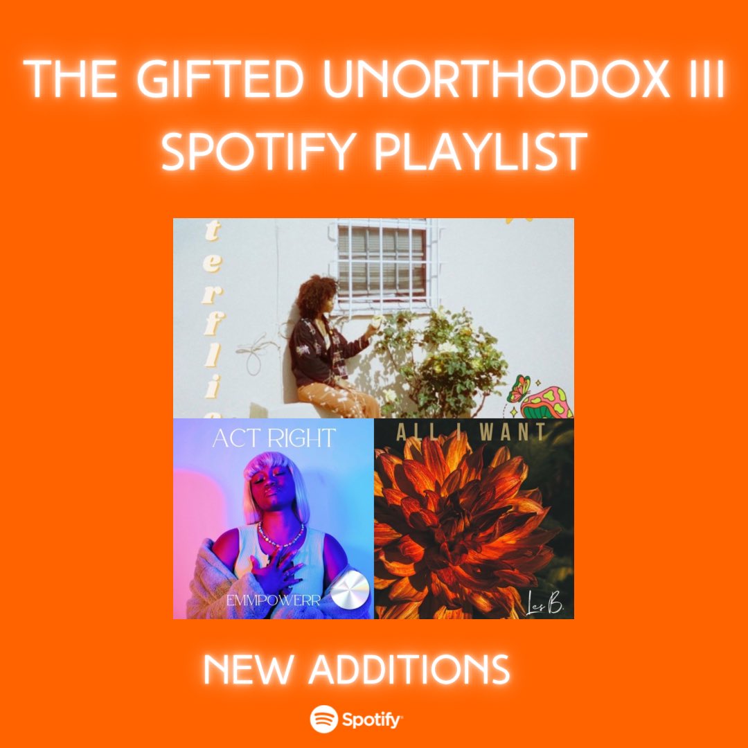 Checkout the latest additions to “The Gifted Unorthodox III” playlist on Spotify via the link in my bio and right here 👉 open.spotify.com/playlist/3fbJI… Pamela Bravo - Butterflies Emmpowerr - Act Right Les B. - All I Want