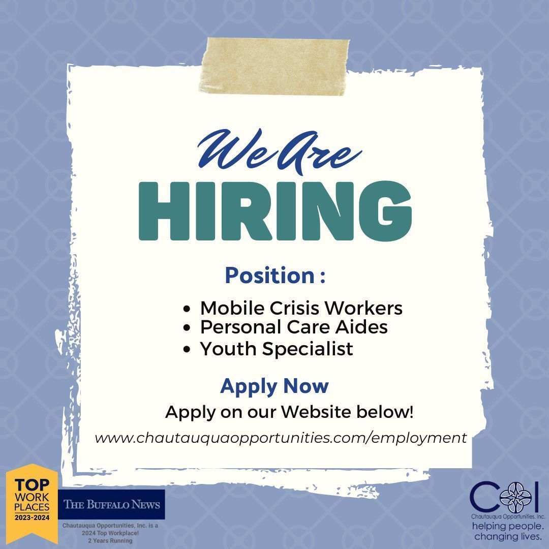 Looking for a new career opportunity with a Top Workplace? COI’s Health and Family Services division is looking for qualified employees to join the HFS family! Go to chautauquaopportunities.com/employment/  to see all open job opportunities,  review our benefits package, and apply online!