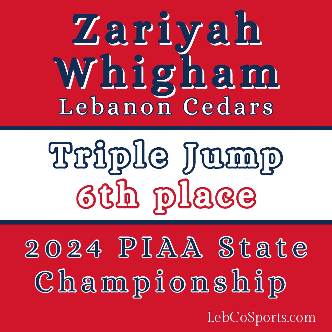 With a top jump of 38’1.75”, Lebanon’s Zariyah Whigham finished 6th in the State in the Triple Jump. Congrats, Zariyah!!!