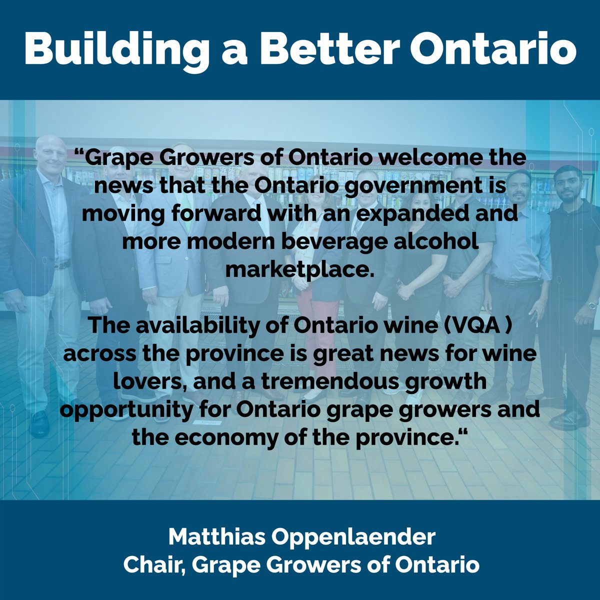 A quote from @grapegrowersont on our government's recent announcement to deliver choice and convenience for consumers by expanding the sale of retail alcohol.