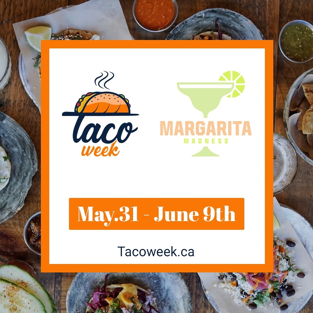 What better way to start the summer than to visit some local Winnipeg restaurants and bars and enjoy Taco Week and Margarita Madness, starting today until June 9th!