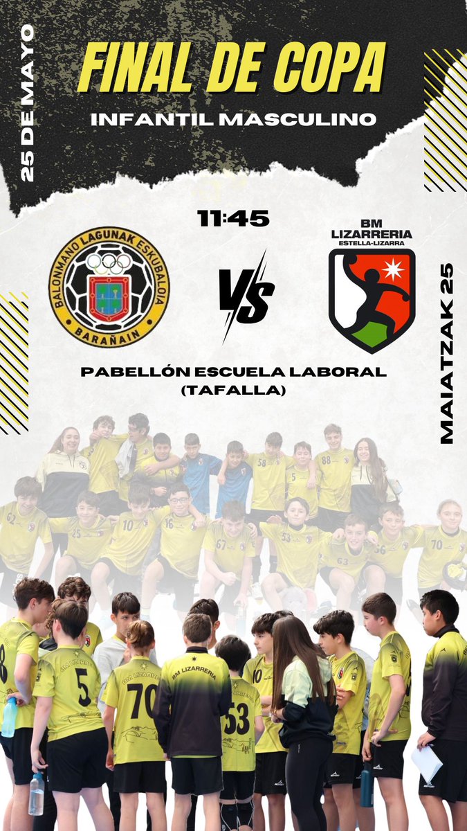 El equipo Infantil Masculino del club disputará la Final Copa contra <a href="/LagunakBM/">Balonmano LAGUNAK Eskubaloia</a>, el 25 de Mayo a las 11:45h. en el Pabellón Escuela Laboral de Tafalla. 
!!Ponte la camiseta amarilla y ven a animar¡¡¡
#AupaLizarreriaBetiPrest #ADNLizarreria #guerreraslizarreriacontra