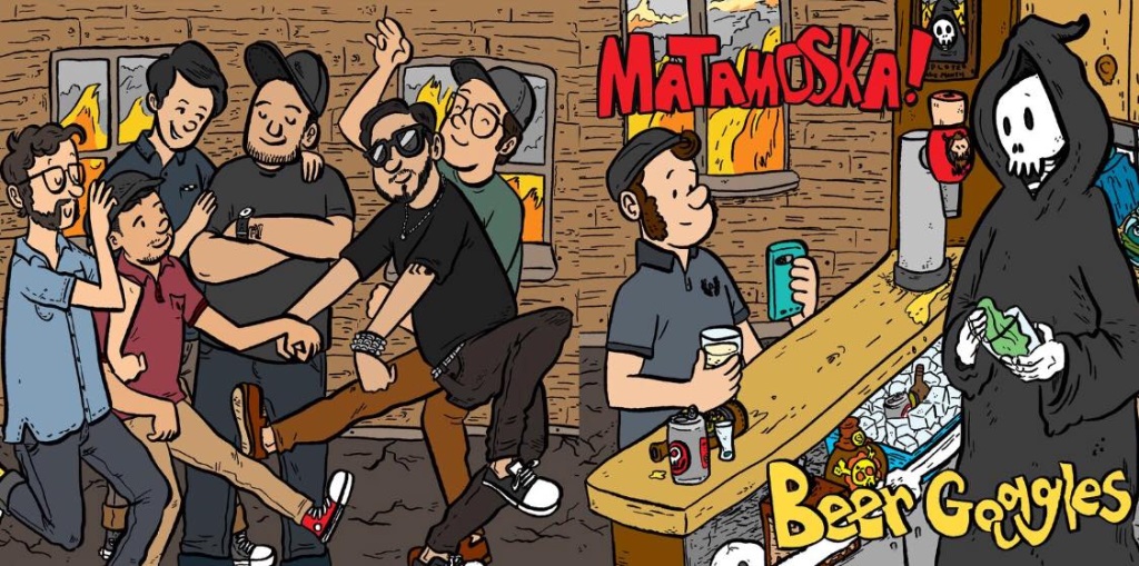 Who's got the beer goggles? Who remembers this classic Matamoska song?