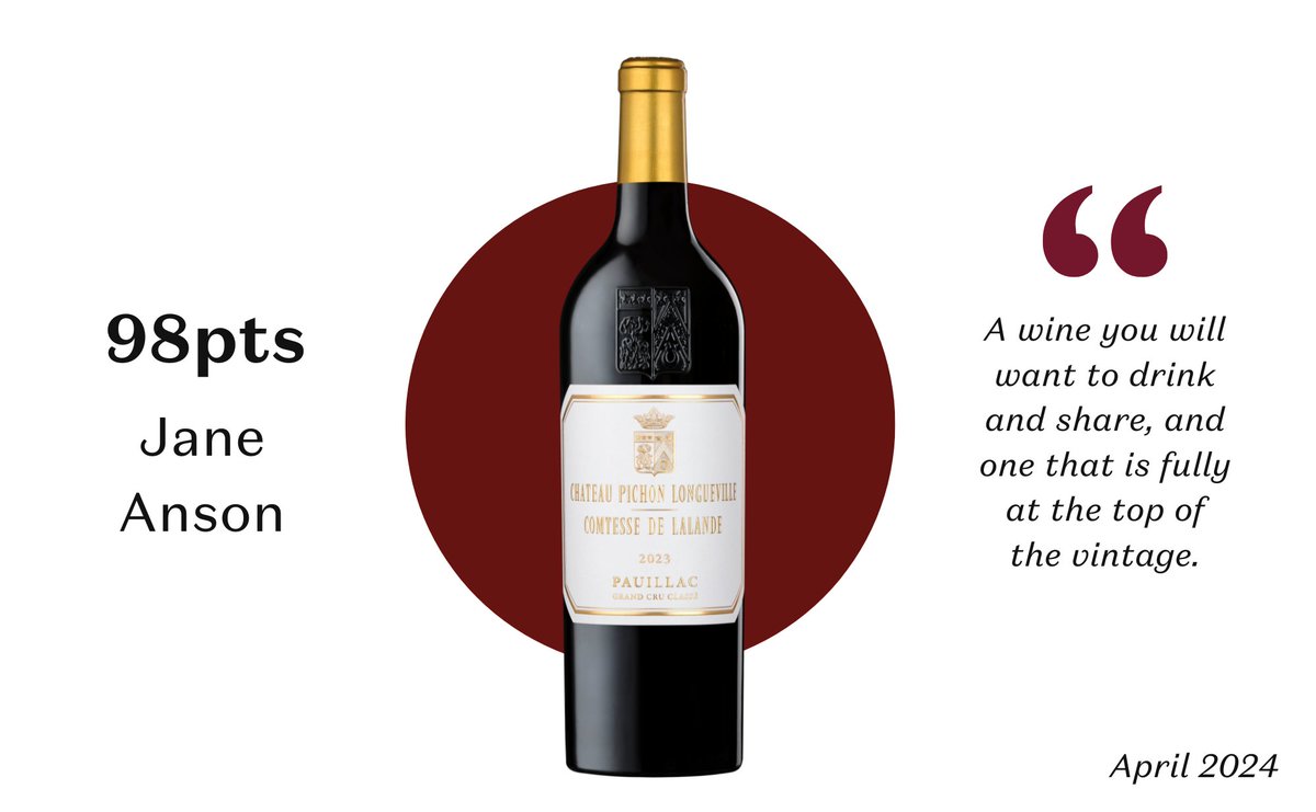 PICHON COMTESSE 2023 | 98 points by @janeansonwine Intense and luxurious, with wonderful balance and grip, has the old school feel of a powerful, structured but effortlessly drinkable Pauillac with the precison and sculpted fruit quality of recent vintages at this estate.