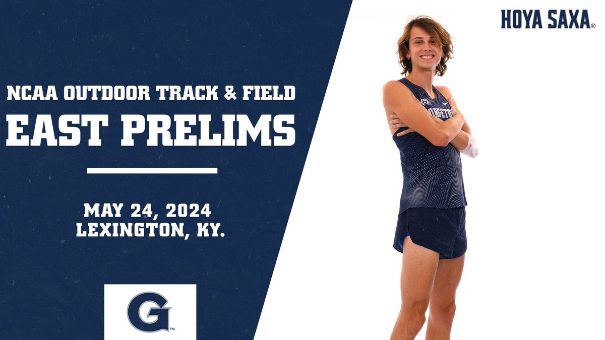EAST PRELIMS DAY 3️⃣ Let’s get some tickets punched! 🏟️ University of Kentucky Outdoor Track and Field Facility 📍 Lexington, Ky. ⏱️ flashresults.ncaa.com/Outdoor/2024/F… 📺 ESPN+ #HoyaSaxa 👟