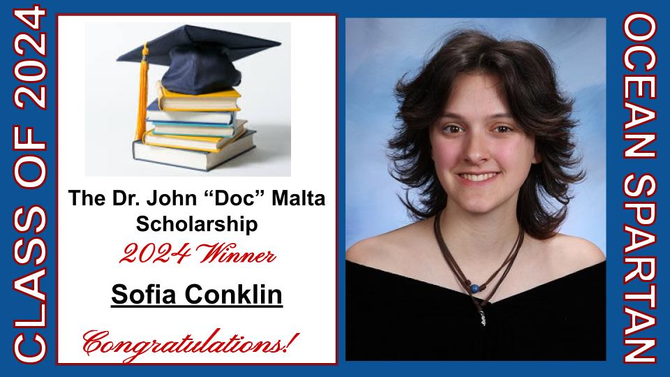 Proud to announce the recipient of the 2024 Dr. John 'Doc' Malta Scholarship is Sofia Conklin! Congratulations to Sofia!  #SpartanLegacy @A_DePasquale48 @MrsDKaszuba @Nmauroedu