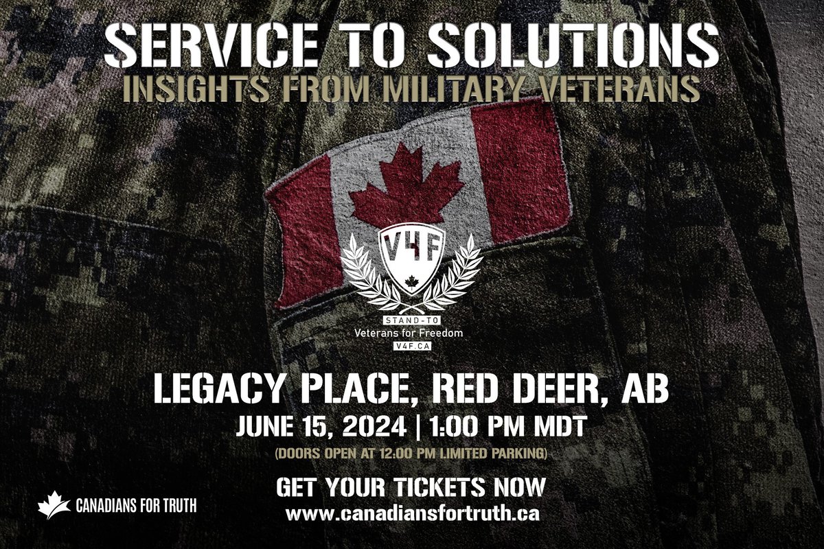 SPONSOR | On June 15, @Canadians4truth, in collaboration with Veterans For Freedom, is coming to Red Deer to present 'Veterans for Freedom: From Service to Solutions.' For a LIMITED TIME, get two tickets for $99. Use code V4F at checkout: rebelne.ws/3Kefih9