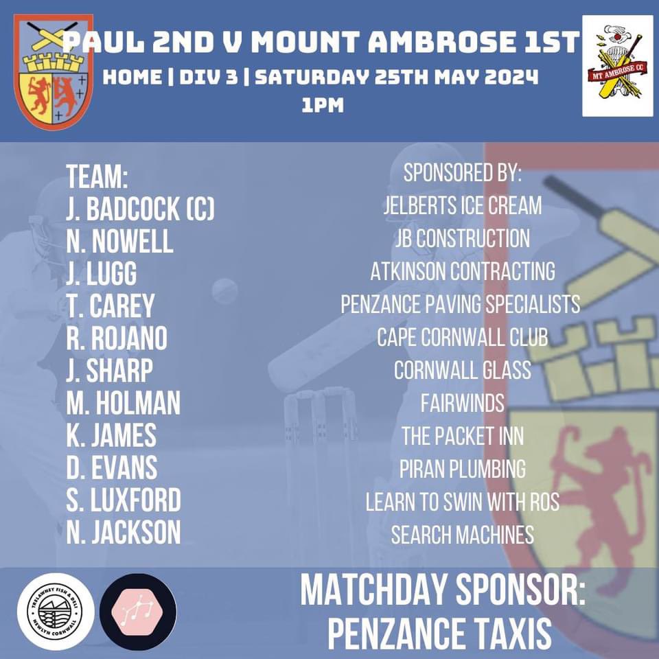 PaulCricket1's tweet photo. Your 1st and 2nd teams for tomorrows fixtures 🏏

1st away to @CamborneCC 2nds 
⏰1pm start 
📍Camborne CC

2nd team at home against @mtambrose_cc 1sts 
⏰ 1pm start 
📍Paul CC https://t.co/iMlCZ93wbC