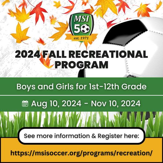 MSI Recreational Soccer Fall 2024 Registration is now open! ⚽️🍁

See more information and register today!
msisoccer.org/programs/recre…