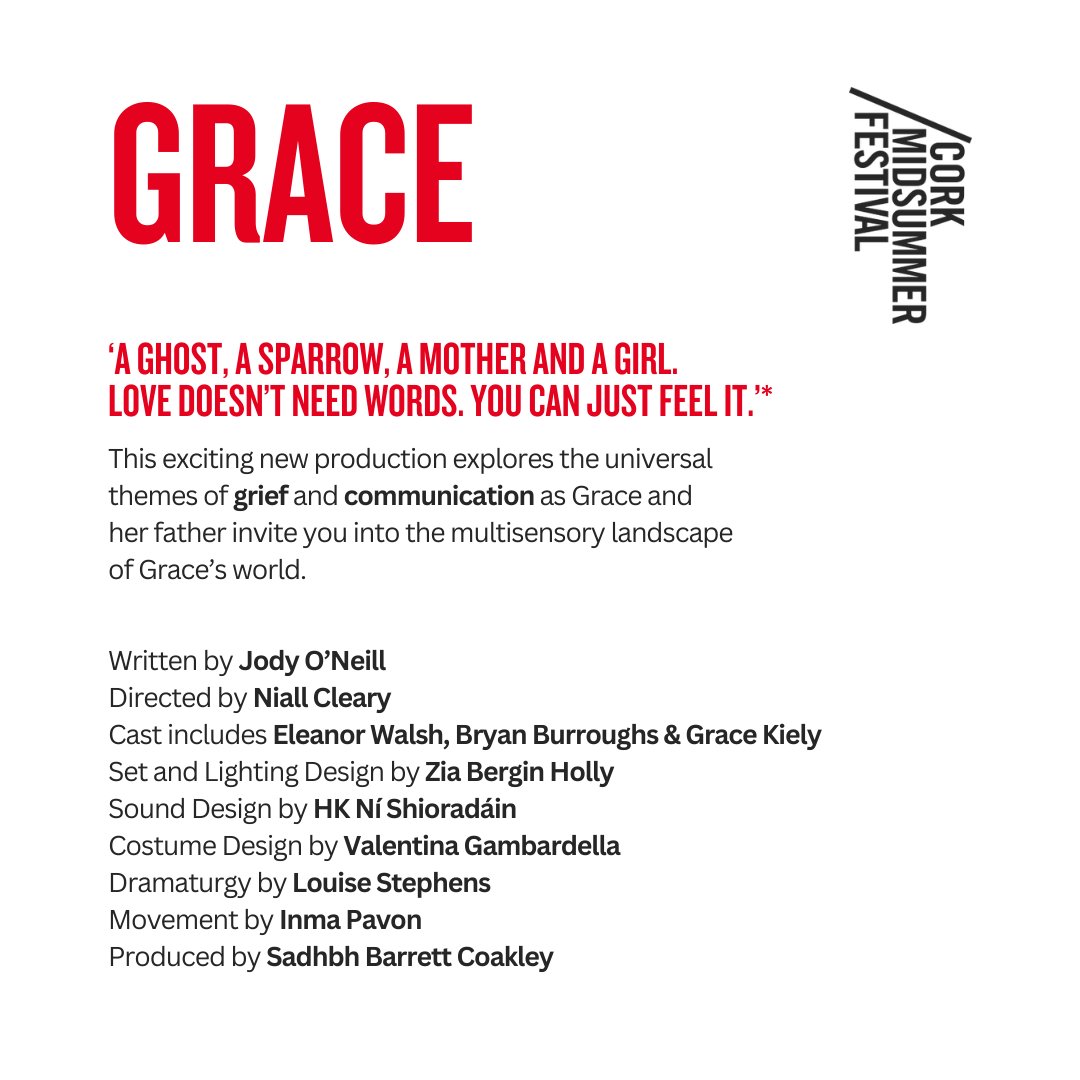 Grace. A new play for young people and families, Grace tells the story of a girl who has a relationship with her father where no words are needed. 📆 'Grace' | 14 & 15 June, Graffiti Theatre, Blackpool 🎟️ corkmidsummer.com
