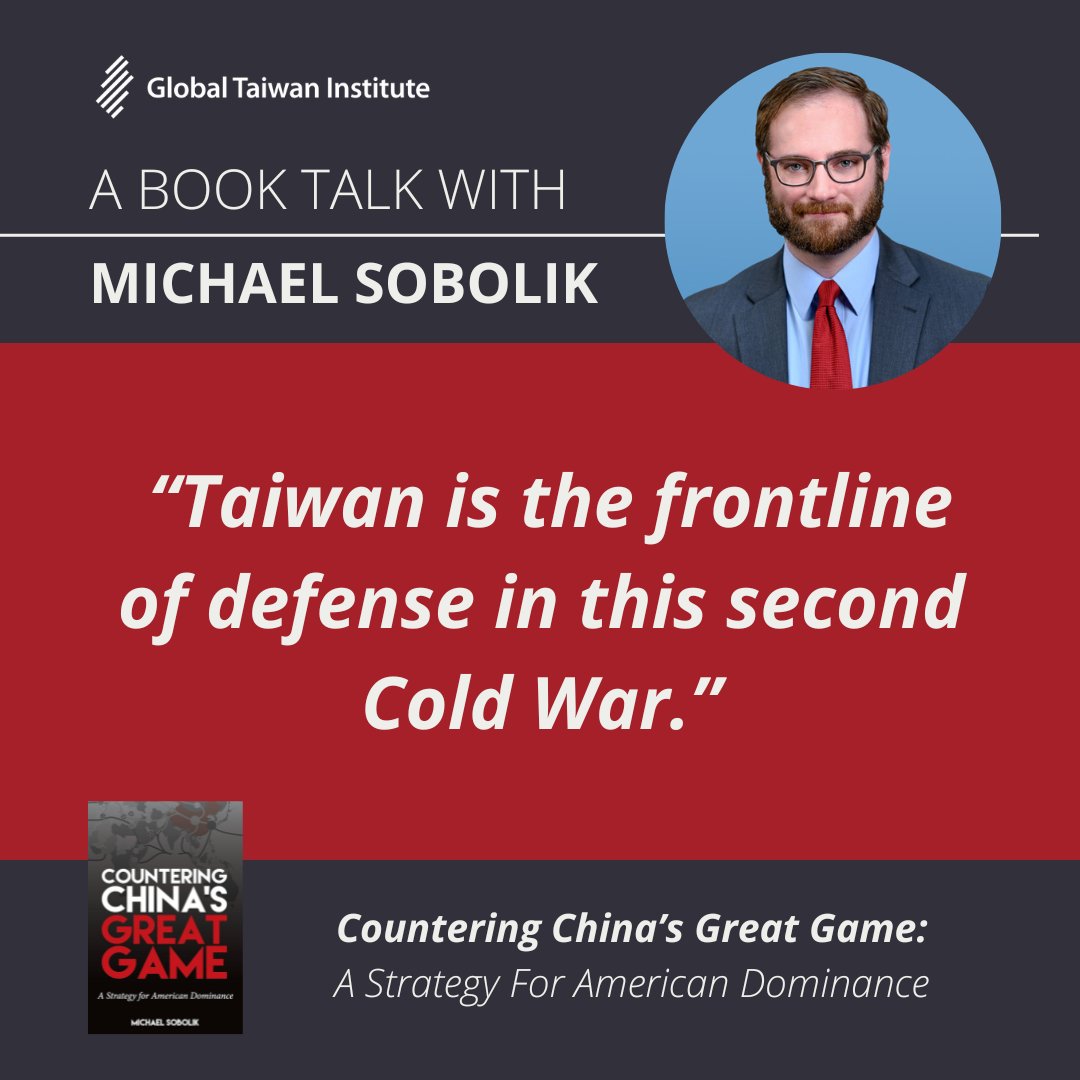 Discussing his new book, Michael Sobolik (@michaelsobolik) identifies Taiwan as the frontline defense in what he calls the emerging second Cold War. ow.ly/nynx50REJ4H
