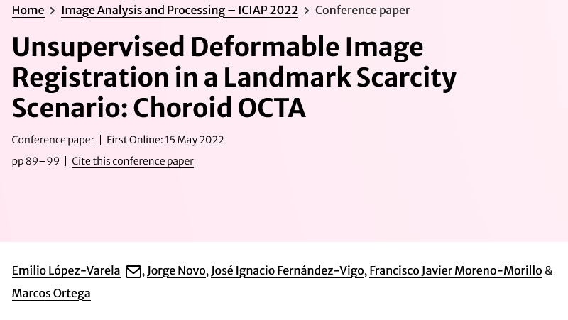 BiblioInf_UDC's tweet photo. 📰Xa dispoñible no #RUC o traballo do grupo @VarpaGroup da @FIC_UDC: "Unsupervised Deformable Image Registration in a Landmark Scarcity Scenario: Choroid OCTA" #LNCS (https://t.co/quv3l4hXa2) https://t.co/4TXS26NnGG #cienciaaberta https://t.co/3bNMkCQ63r