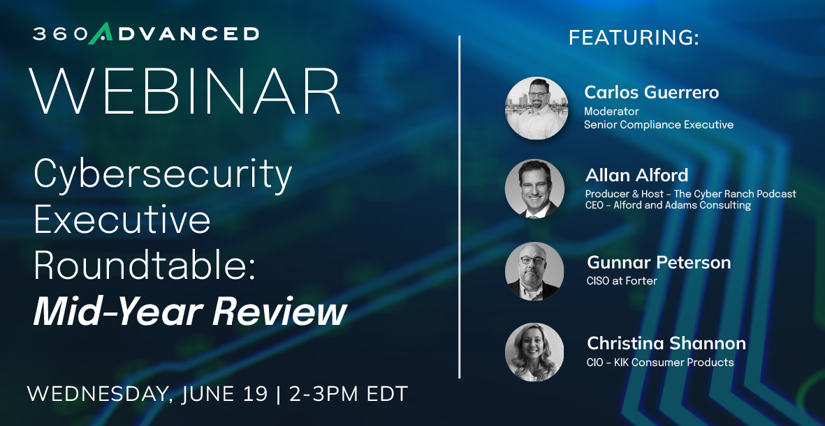 Our next webinar is lined up for June 19th, 2-3 pm Eastern! 

Join us for a Cybersecurity Executive Roundtable &amp; Mid-Year Review with Allan Alford, Christina S., Gunnar Peterson, and our moderator Carlos Guerrero. 

This webinar will bring together experienced cybersecurity